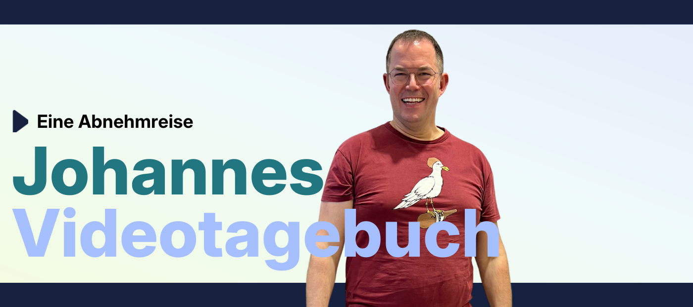 Johannes’ Abnehmreise Teil 6: Urlaub und neue Essgewohnheiten